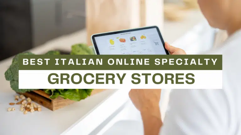 Best Italian Online Specialty Grocery Stores