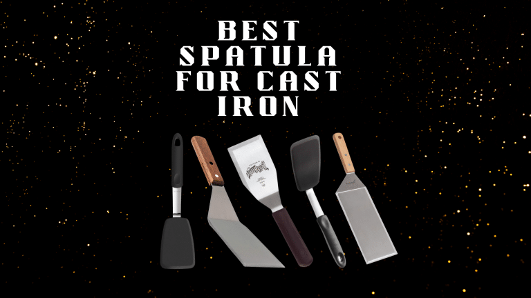 Best Spatula For Cast Iron