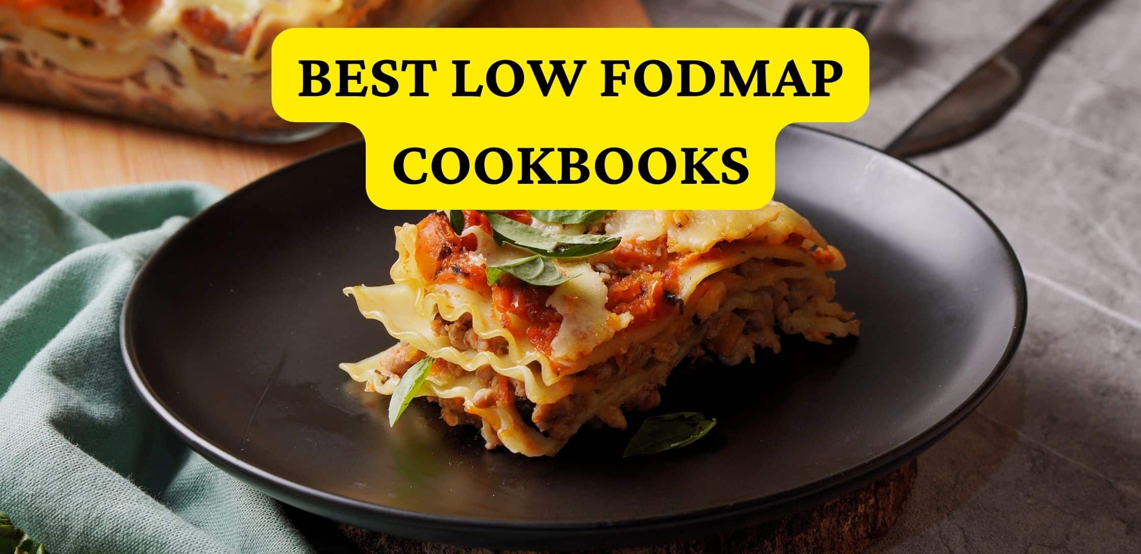 Best Low FODMAP Cookbooks