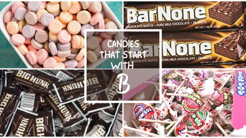 All The Candies That Start With B