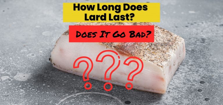 How Long Does Lard Last? Does It Go Bad?