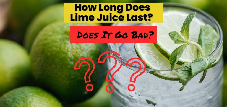 How Long Does Lime Juice Last? Does it Go Bad?