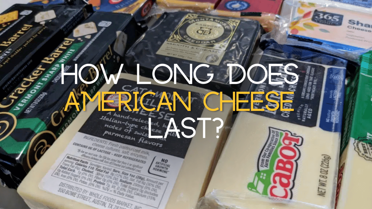 How Long Does American Cheese Last? Will It Spoil?