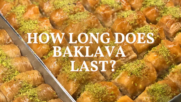 How Long Does Baklava Last? Does It Spoil?