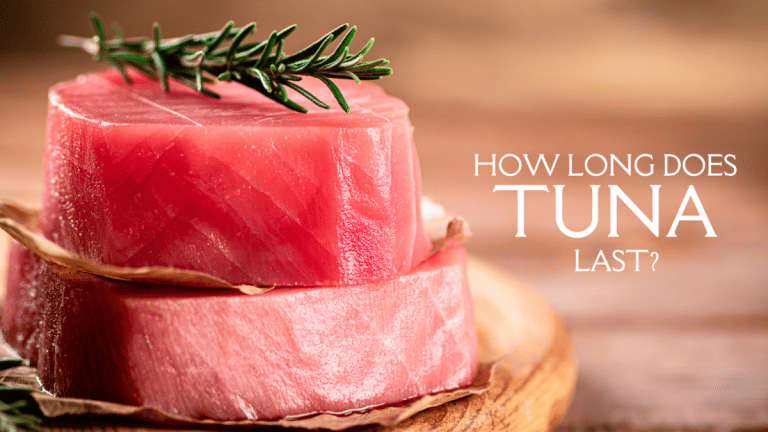 How Long Does Tuna Last? Does it Spoil?