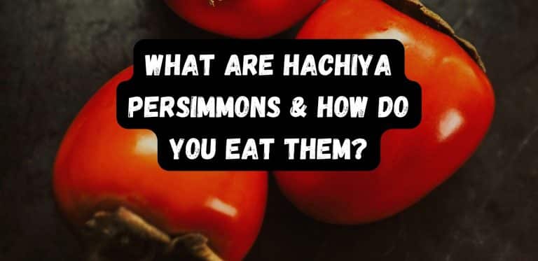 What Are Hachiya Persimmons & How Do You Eat Them?