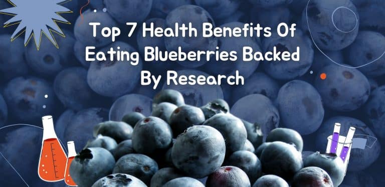 Top 7 Health Benefits Of Eating Blueberries Backed By Research