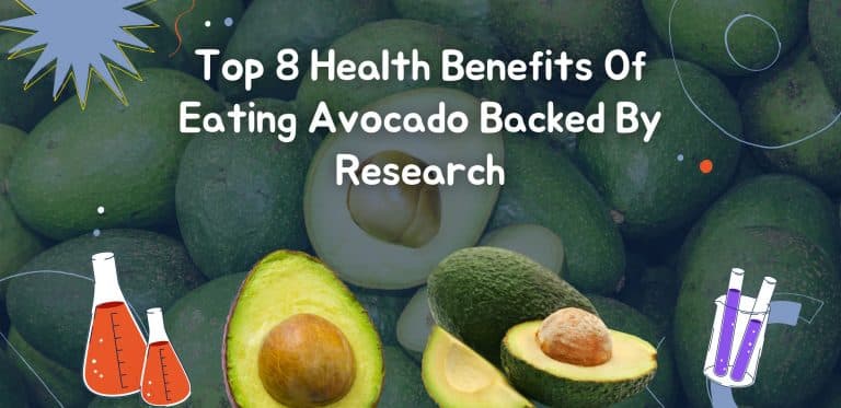 Top 8 Health Benefits Of Eating Avocado Backed By Research
