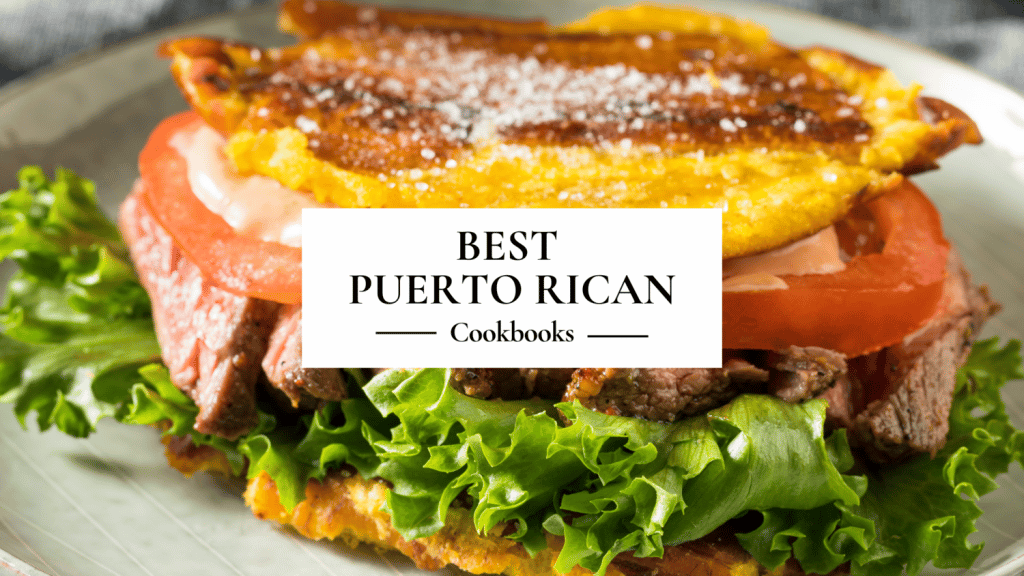 Best Puerto Rican Cookbooks