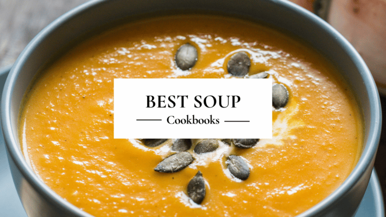 Best Soup Cookbooks
