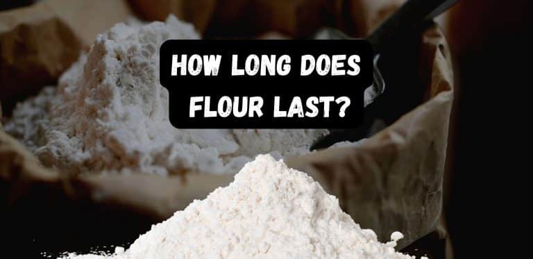 How Long Does Flour Last?