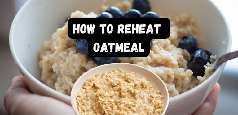 How To Reheat Oatmeal