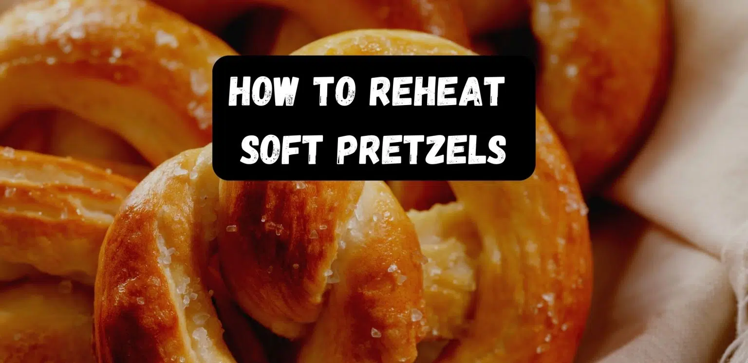 How To Reheat Soft Pretzels   How To Reheat Soft Pretzels 1536x746 