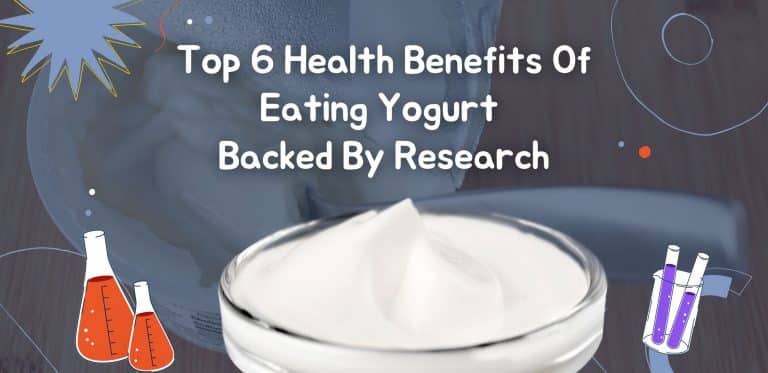 Top 6 Health Benefits Of Eating Yogurt Backed By Research