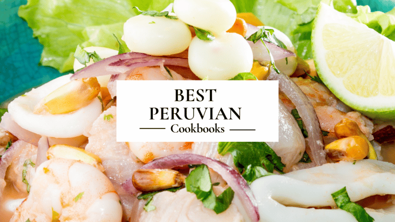 Best Peruvian Cookbooks