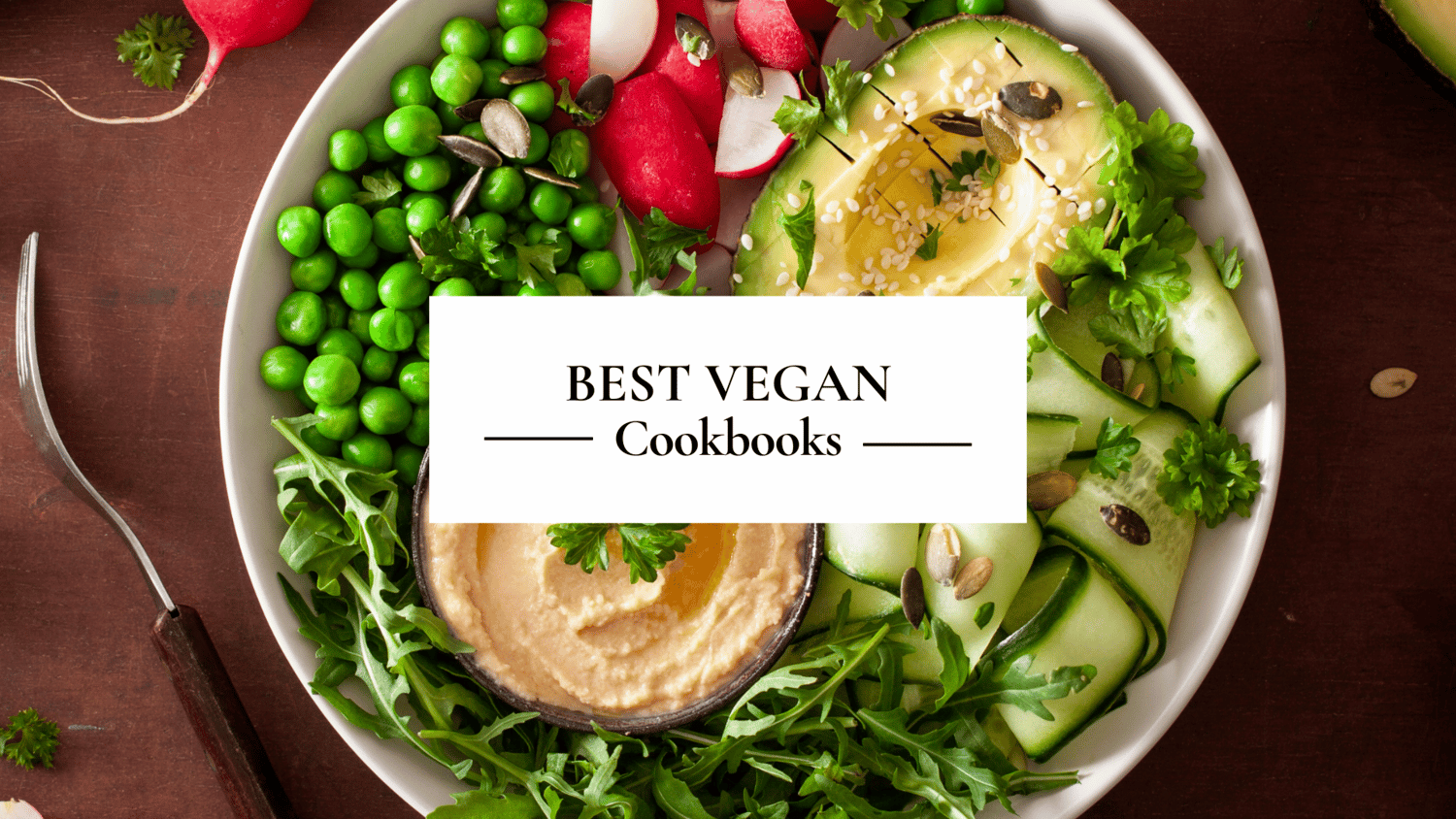 Best Vegan Cookbooks
