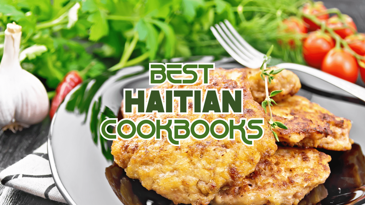 Best Haitian Cookbooks