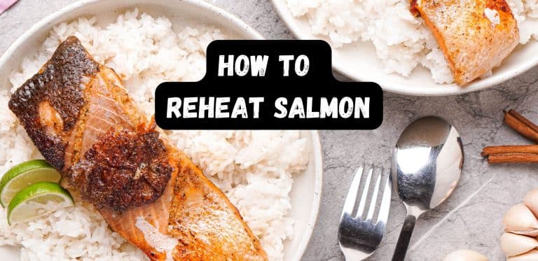 How To Reheat Salmon