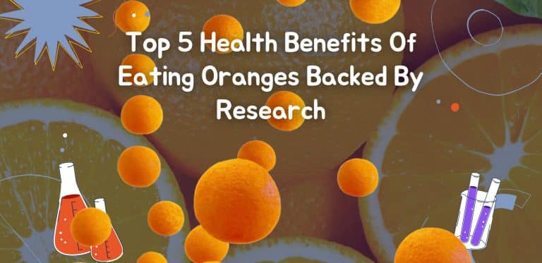 Top 5 Health Benefits Of Eating Oranges Backed By Research