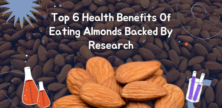 Top 6 Health Benefits Of Eating Almonds Backed By Research