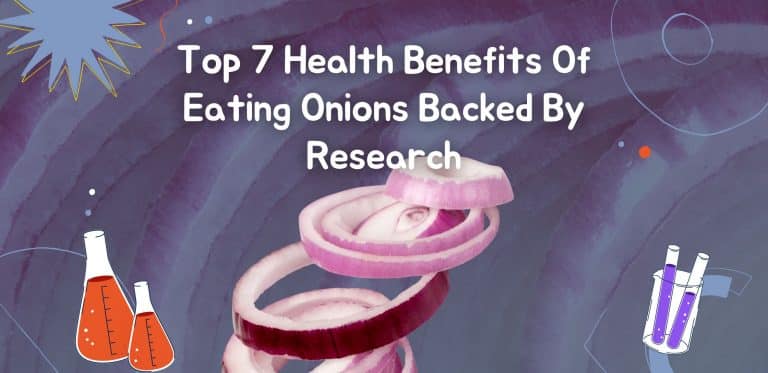 Top 7 Health Benefits Of Eating Onions Backed By Research