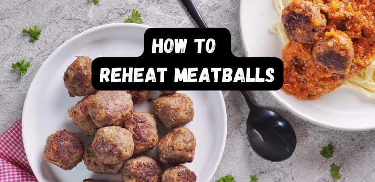How To Reheat Meatballs