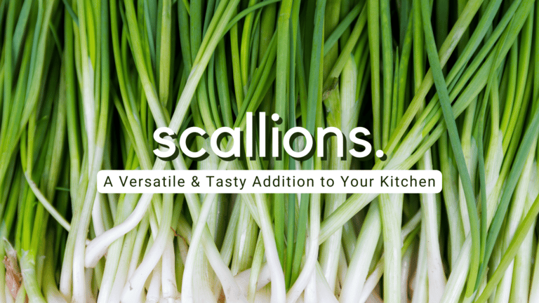 Scallions: A Versatile & Tasty Addition to Your Kitchen
