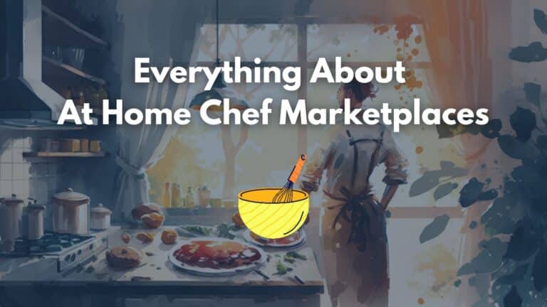 Everything About At Home Chef Marketplaces