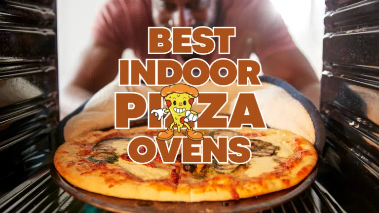Best Indoor Pizza Ovens